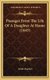 Passages From The Life Of A Daughter At Home (1845) (Hardcover): Sarah Stephen