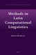 Methods in Latin Computational Linguistics (Hardcover): Barbara McGillivray