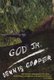 God Jr. (Paperback, New): Dennis Cooper