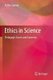 Ethics in Science - Pedagogic Issues and Concerns (Paperback, 1st ed. 2019): Astha Saxena