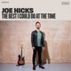 Joe Hicks The Best I Could Do At The Time (CD): Joe Hicks