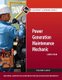 Power Generation Maintenance Mechanic Trainee Guide, Level 4 (Paperback, Annotated edition): Nccer