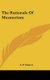 The Rationale of Mesmerism (Hardcover): A. P. Sinnett