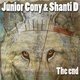 The End (CD): Junior Cony & Shanti D
