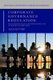 Corporate Governance Regulation - The changing roles and responsibilities of boards of directors (Paperback): Alice Klettner