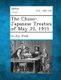 The Chino-Japanese Treaties of May 25, 1915 (Paperback): Ge-Zay Wood