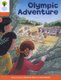 Oxford Reading Tree: Level 6: More Stories B: Olympic Adventure (Staple bound): Roderick Hunt