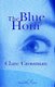 The Blue Hour (Paperback): Clare Crossman