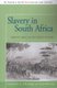 Slavery in South Africa - Captive Labor on the Dutch Frontier (Paperback): Elizabeth A. Eldredge and Fred Morton
