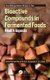 Bioactive Compounds in Fermented Foods - Health Aspects (Hardcover): Amit Kumar Rai, Anu Appaiah KA