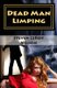 Dead Man Limping - An Axel Hatchett Mystery (Paperback): Steven Leroy Nelson