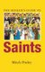 The Seeker's Guide to Saints (Paperback): Mitch Finley