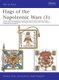 Flags of the Napoleonic Wars (3) - Colours, Standards and Guidons of Anhalt, Kleve-Berg, Brunswick, Denmark, Finland, Hanover,...