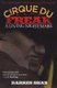 Cirque Du Freak - The Saga of Darren Shan (Paperback, 1st U.S. pbk. ed): Darren Shan