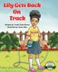 Lily Gets Back On Track (Paperback): Yvette Clark-Barnes