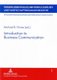 Introduction to Business Communication (Paperback): Michael B. Hinner