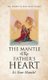 The Mantle of the Father's Heart - It's Your Mantle! (Hardcover): Benedita Monteiro Gomes