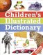 Children's Illustrated Dictionary (Hardcover): Dk