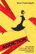 Addiction (Paperback): Robert P. Vande Kappelle