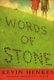 Words of Stone (Paperback, 1st Harper Trophy ed): Kevin Henkes
