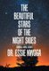 The Beautiful Stars of the Night Skies (Hardcover): Essie Nwoga