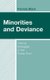 Minorities and Deviance - Coping Strategies of the Power-Poor (Hardcover): Pamela Black