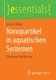 Nanopartikel in aquatischen Systemen - Eine kurze Einfuhrung (German, Paperback, 2015 ed.): Markus Delay