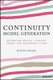 Continuity Model Generation - Integrating Wealth, Strategy, Talent, And Governance Plans (Hardcover): J. Craig
