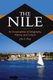 The Nile - An Encyclopedia of Geography, History, and Culture (Hardcover): John A Shoup