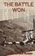 The Battle Won (Paperback): Christopher Russo