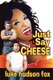 Just Say Cheese (Paperback): Luke Hudson Fox