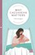 Why Caesarean Matters (Paperback): Clare Goggin