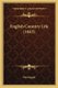 English Country Life (1843) (Paperback): Martin Gale
