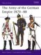 The Army of the German Empire 1870-88 (Paperback): Albert Seaton