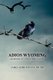 Adios Wyoming - Memoirs of a Western Youth (Paperback): James Edmond Van Trump
