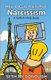 How to Cure Yourself of Narcissism - Coping with ADH-ME (Attention-Deserving Hyperactive and Mistreated Ego) (Paperback): Seth...