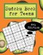 Sudoku Book For Teens 4th Edition - Easy to Medium Sudoku Puzzles Including 330 Sudoku Puzzles with Solutions, Avocado Edition,...