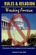 Rules & Religion - Wrecking America: Why churches & the Government can't solve our problems! (Paperback): Benjamin D Goss...