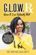 G.L.O.W. Rx (Paperback): McCarty