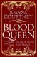 Blood Queen (Paperback): Joanna Courtney