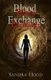 Blood Exchange (Paperback): Sandra Hood