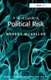 A Short Guide to Political Risk (Paperback, New Ed): Robert McKellar