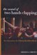 The Sound of Two Hands Clapping - The Education of a Tibetan Buddhist Monk (Paperback): Georges Dreyfus