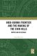 Indo-Burma Frontier and the Making of the Chin Hills - Empire and Resistance (Hardcover): Pum Khan Pau