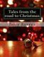 Tales from the Road to Christmas (Paperback): Terry Runyan