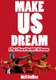 Make Us Dream: A Fan's View of the 2013/14 Season (Paperback): Neil Collins