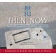 RI - Then and Now - Royal Institue of Painters in Water Colours (Hardcover): Anthony Lester. J