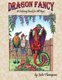 Dragon Fancy - A Coloring Book for All Ages (Paperback): Julie Thompson