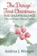 The Darcys' First Christmas - The Disappearance (Paperback): A lady, Andrea J Wenger