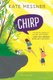 Chirp (Paperback): Kate Messner